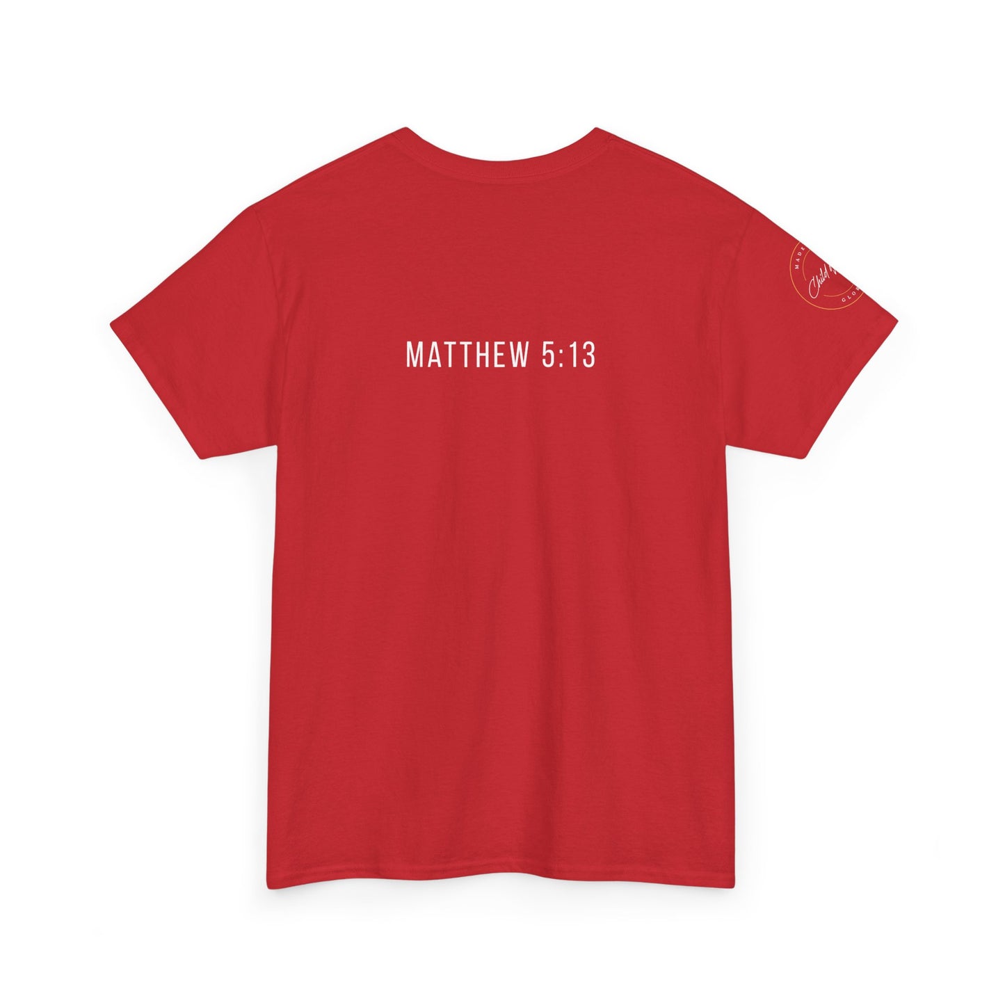 Matthew 5:13 Christian T-Shirt | Scripture Back Print Faith Tee | Inspirational Unisex Cotton Top | Everyday Streetwear & Gift Idea