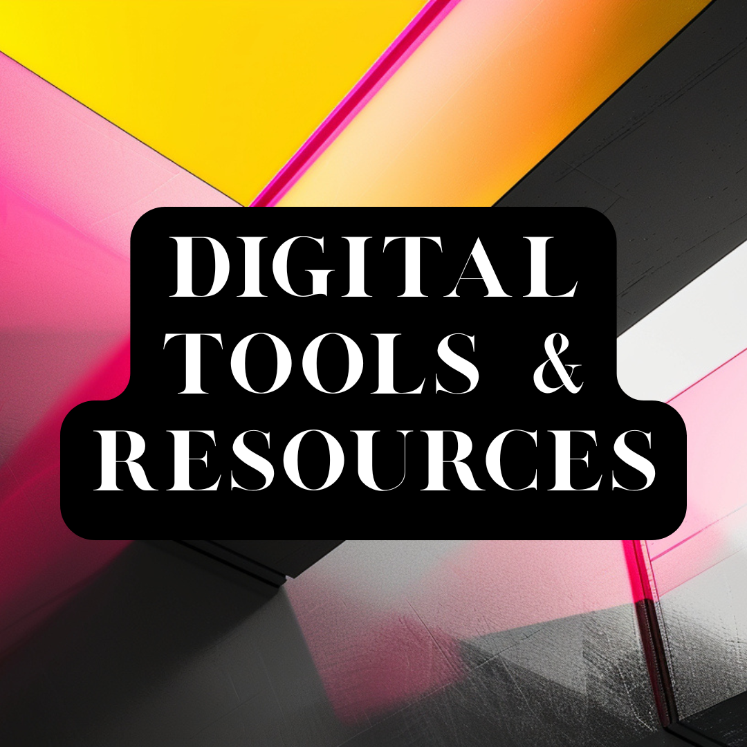 Digital Tools & Resources Collection