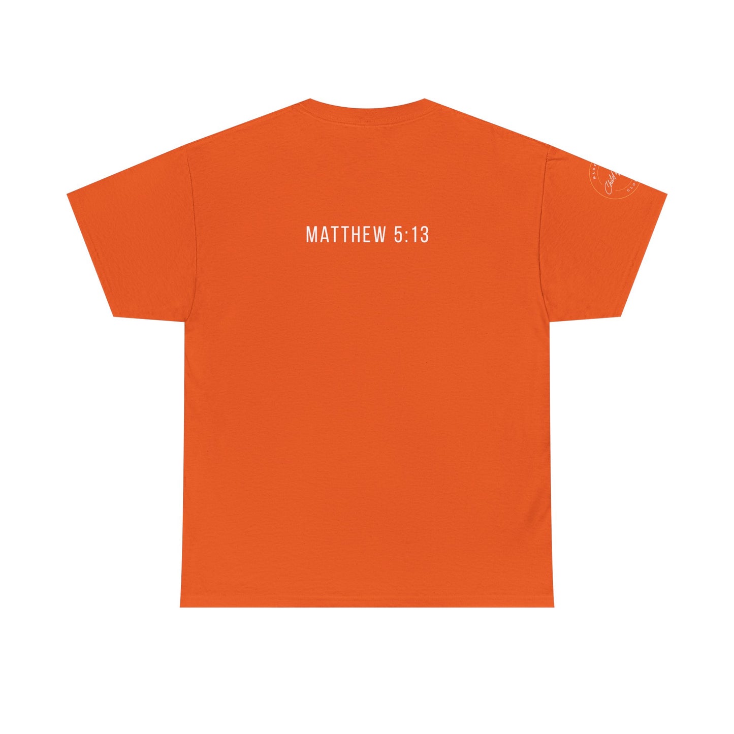 Matthew 5:13 Christian T-Shirt | Scripture Back Print Faith Tee | Inspirational Unisex Cotton Top | Everyday Streetwear & Gift Idea