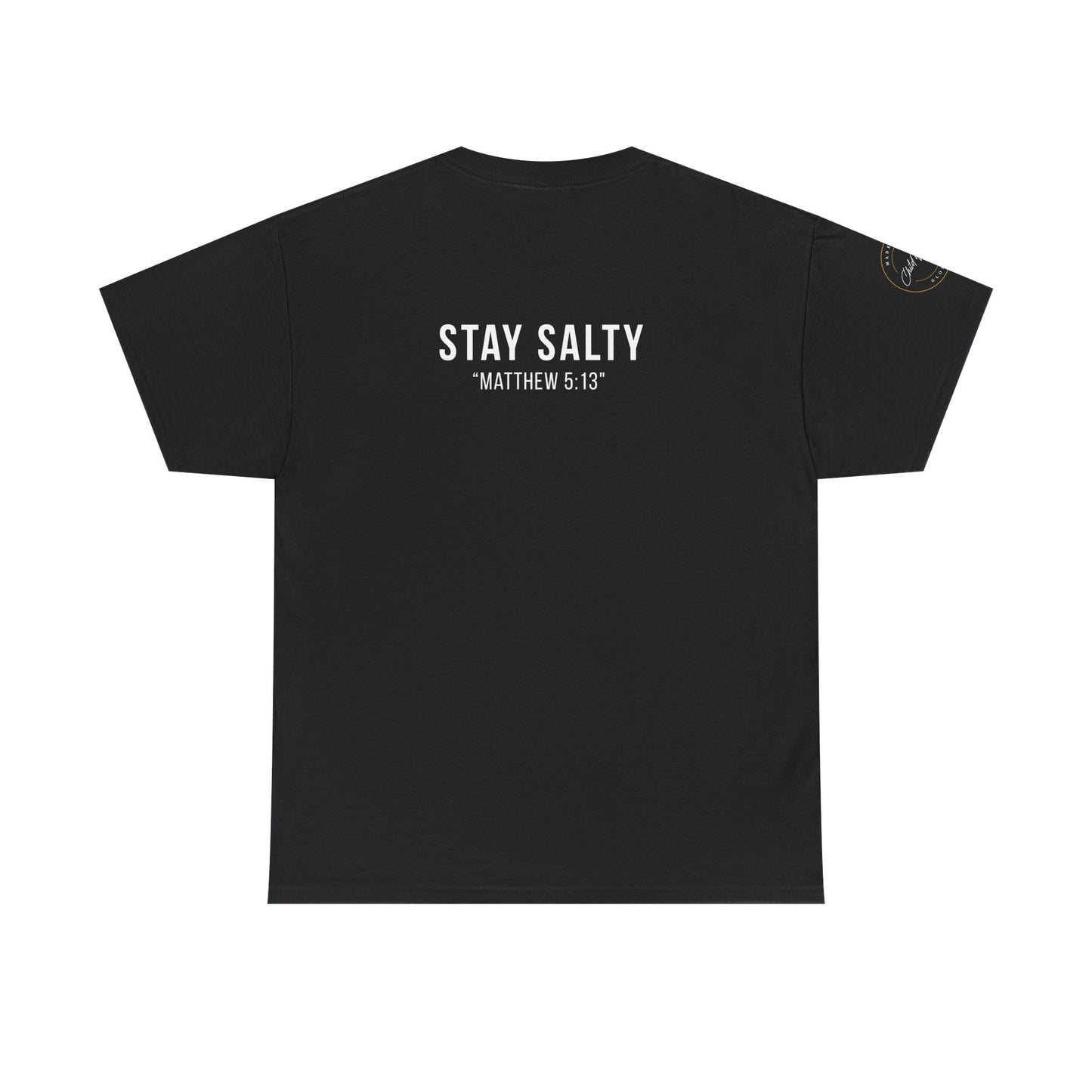 Stay Salty Unisex Heavy Cotton Tee | Casual Shirt, Funny Tee, Inspirational Gift, Faith-based Apparel, Everyday Wear