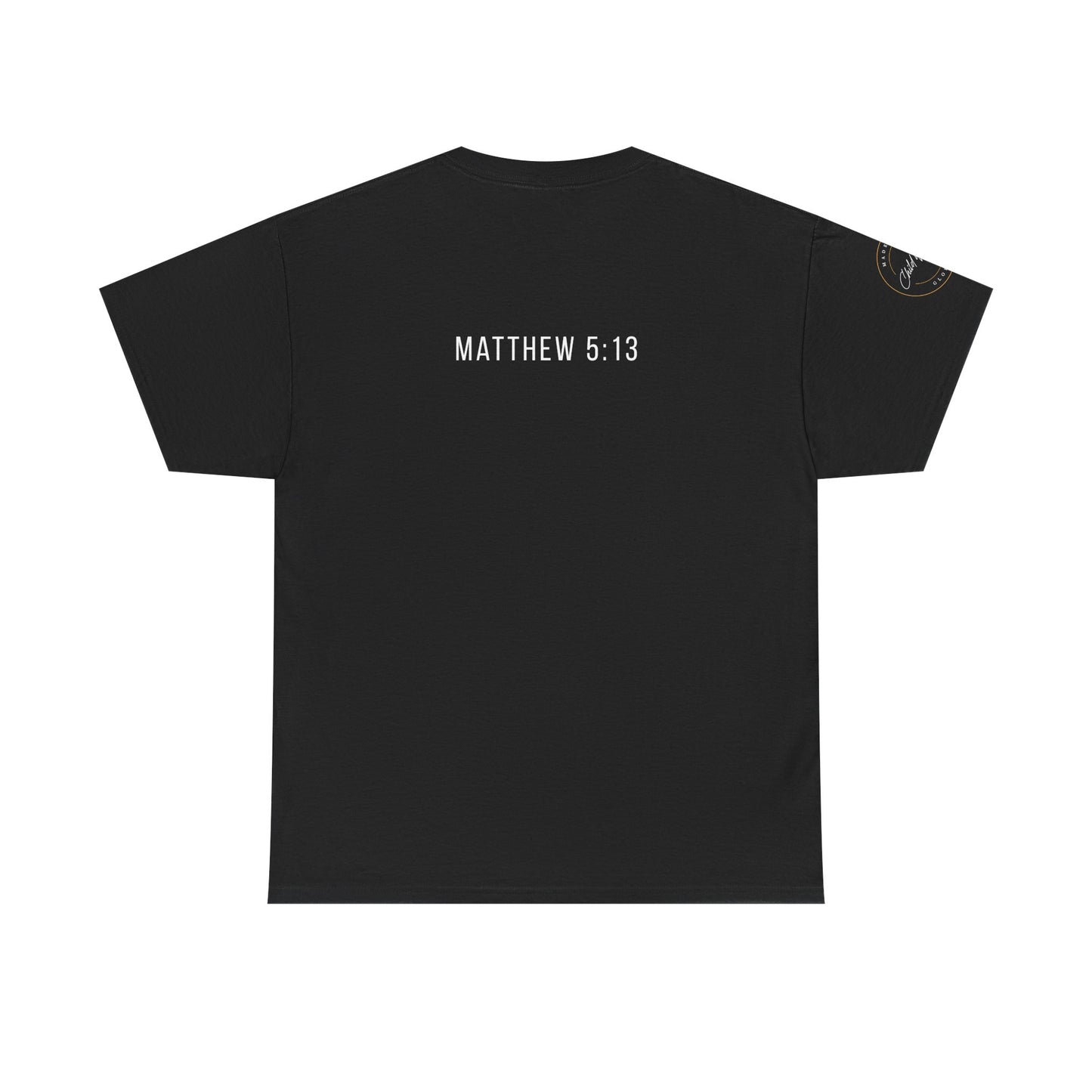 Matthew 5:13 Christian T-Shirt | Scripture Back Print Faith Tee | Inspirational Unisex Cotton Top | Everyday Streetwear & Gift Idea