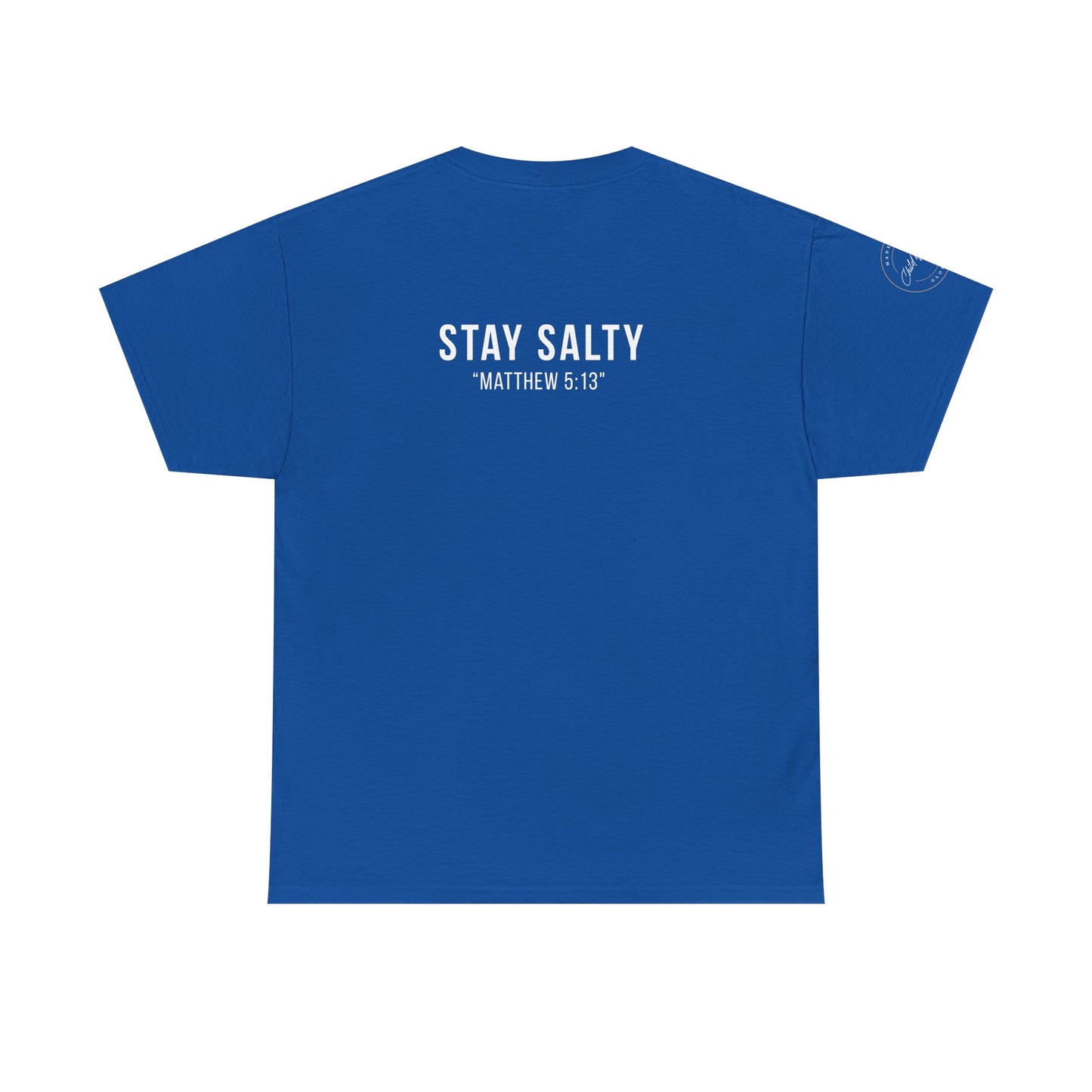Stay Salty Unisex Heavy Cotton Tee | Casual Shirt, Funny Tee, Inspirational Gift, Faith-based Apparel, Everyday Wear