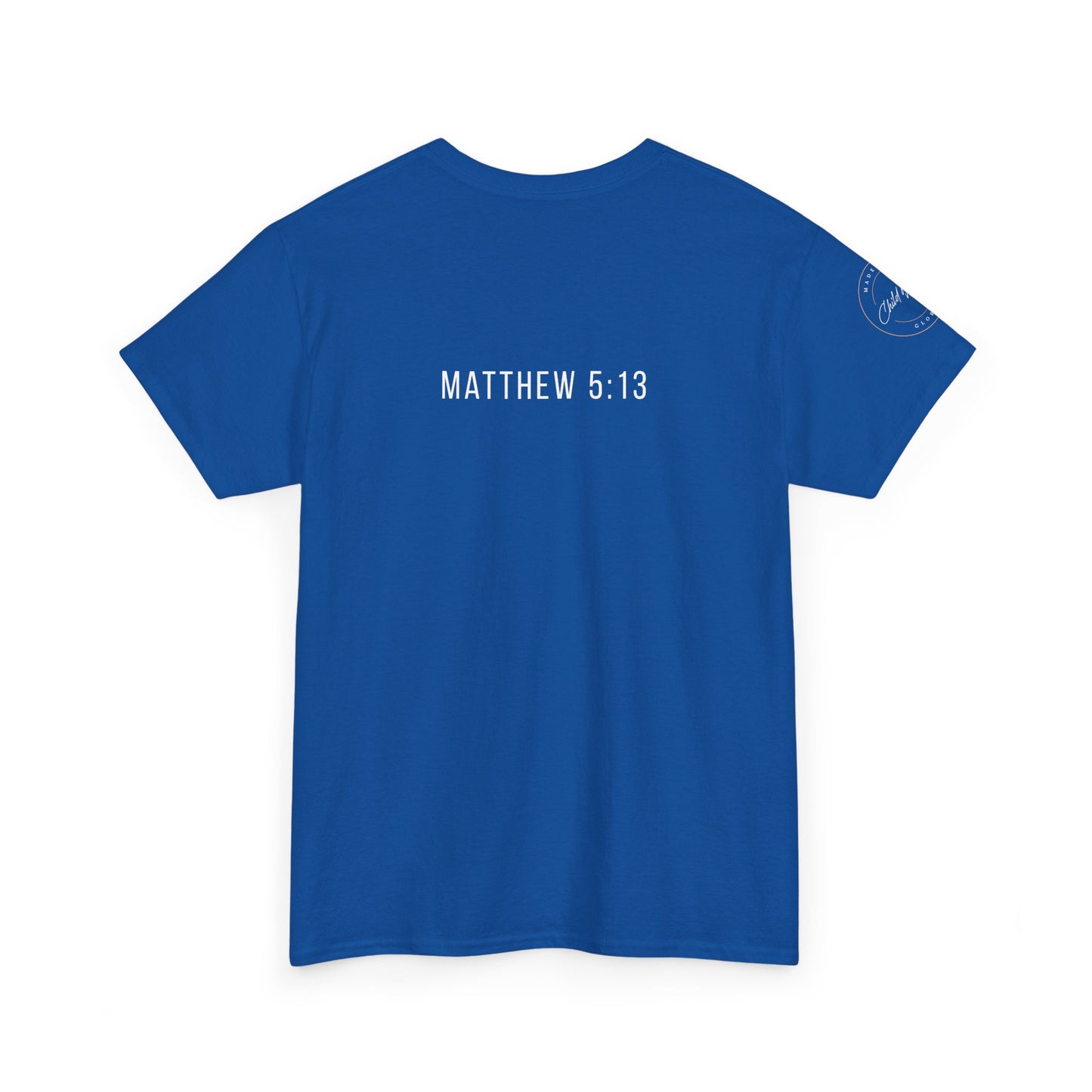 Matthew 5:13 Christian T-Shirt | Scripture Back Print Faith Tee | Inspirational Unisex Cotton Top | Everyday Streetwear & Gift Idea