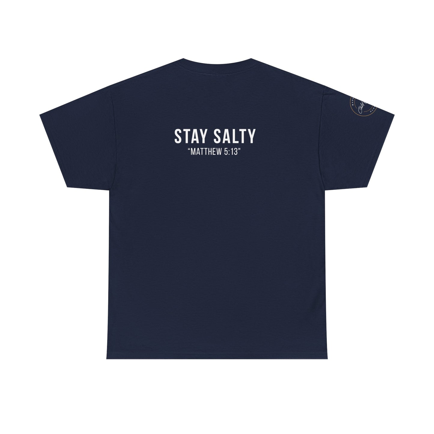 Stay Salty Unisex Heavy Cotton Tee | Casual Shirt, Funny Tee, Inspirational Gift, Faith-based Apparel, Everyday Wear